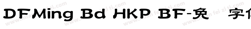 DFMing Bd HKP BF字体转换